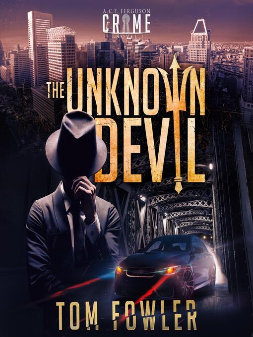 Title details for The Unknown Devil by Tom Fowler - Wait list